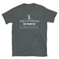 Thumbnail for T-shirt Grecque gris foncé - Priez pour moi ma femme est Grecque