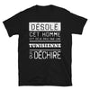 T-shirt Tunisien noir - Désolé ce mec est pris par une fille qui déchire