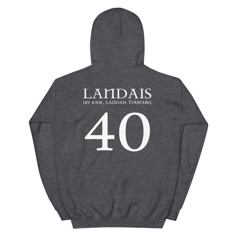 Landais un jour, Landais toujours 40 - Sweatshirt à capuche - Ici & Là - T-shirts & Souvenirs de chez toi