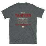 Tahitien ça dépend de toi - T-shirt Standard - Ici & Là - T-shirts & Souvenirs de chez toi