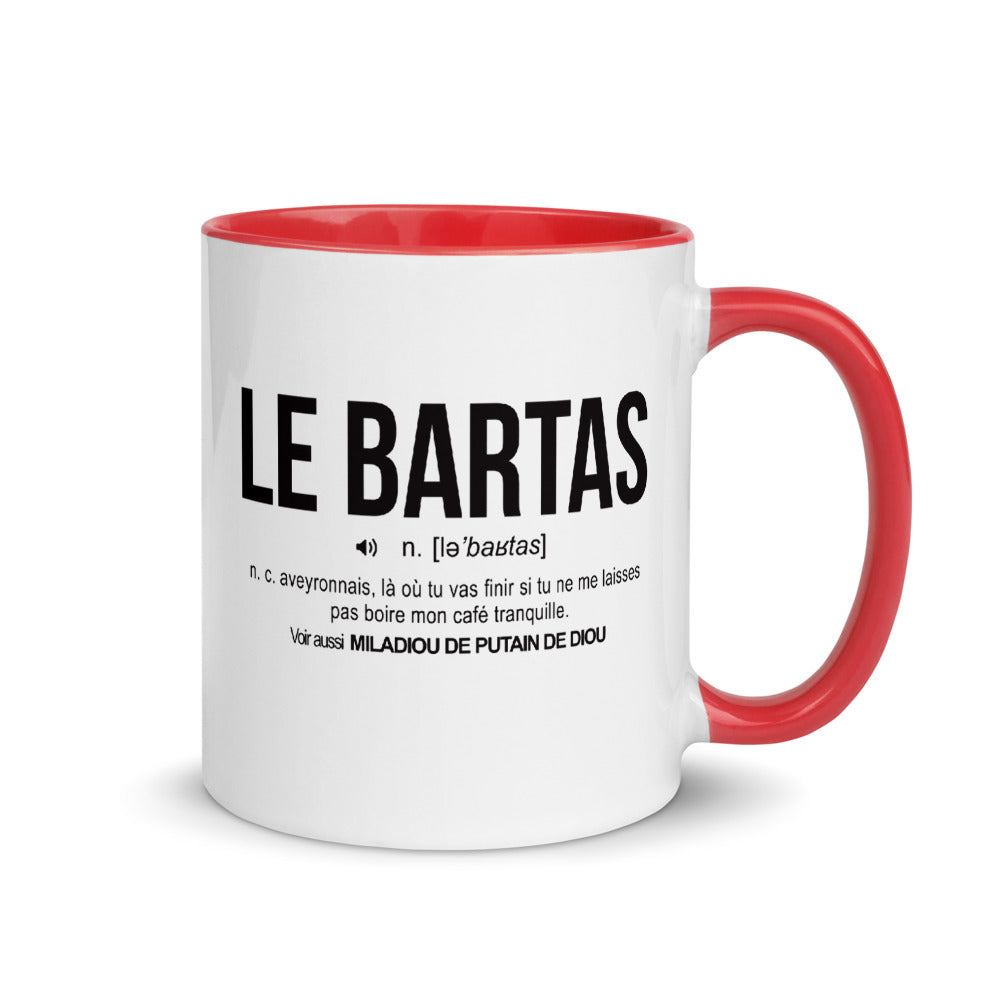 Définition drôle La Bartas pour le café des Aveyronnais le matin  - Mug Tasse Couleurs intérieures - Ici & Là - T-shirts & Souvenirs de chez toi