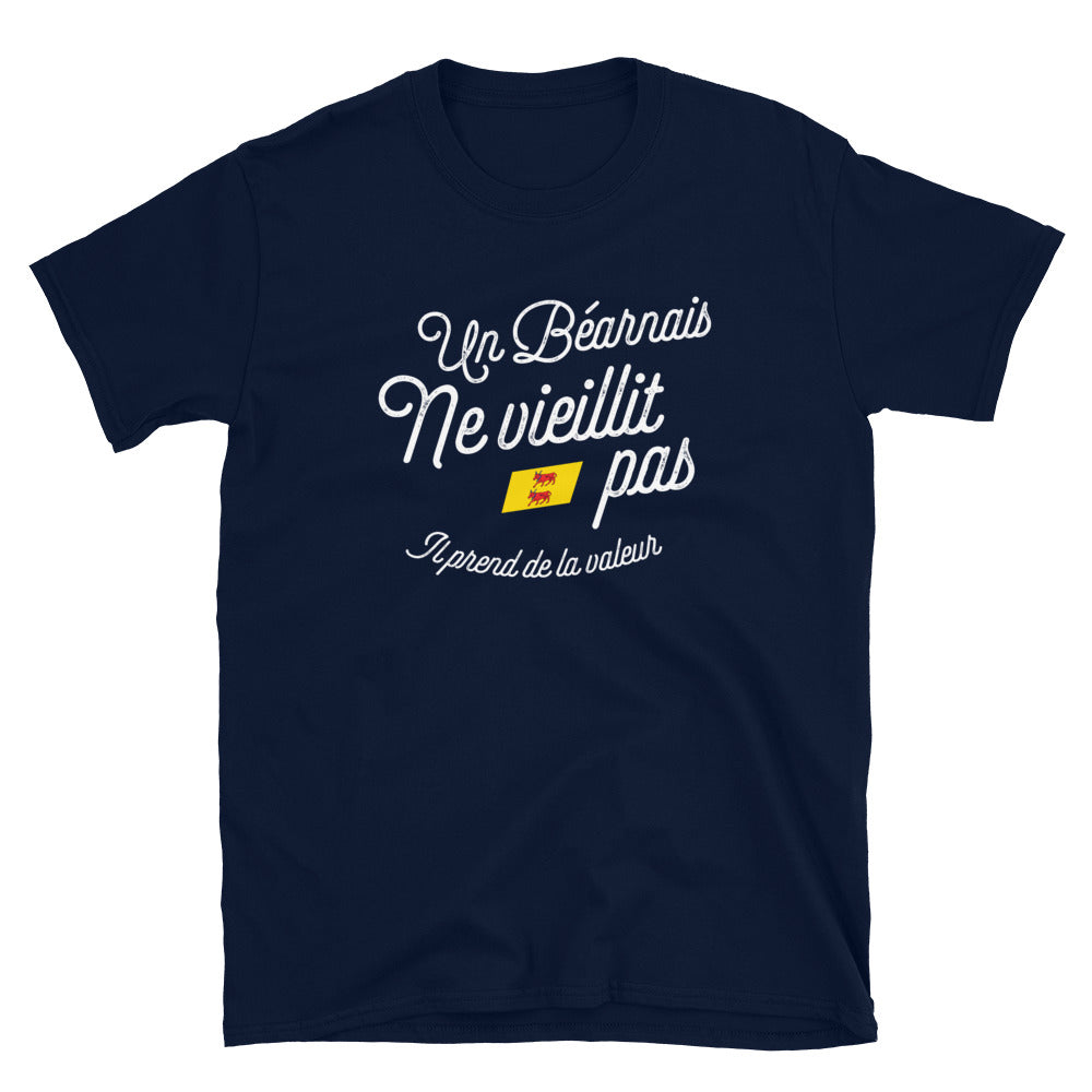 Un Béarnais ne vieillit pas il prend de la valeur - T-shirt Standard - Ici & Là - T-shirts & Souvenirs de chez toi