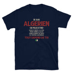 Algérien ça dépend de toi - T-shirt Standard - Ici & Là - T-shirts & Souvenirs de chez toi