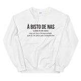 À Bisto De Nas - À vista de nas - Definition Aveyron - Sweatshirt - Ici & Là - T-shirts & Souvenirs de chez toi