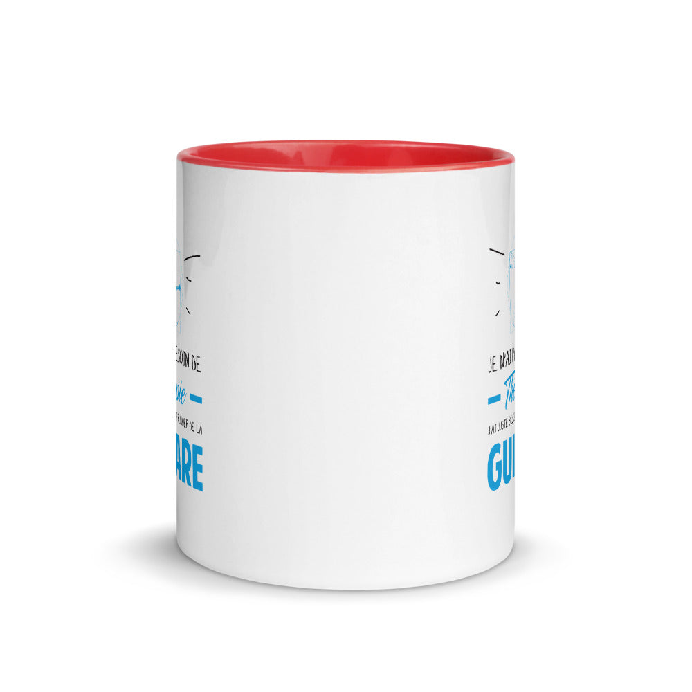 Mug ou tasse pour les guitaristes - à Intérieur Coloré je n'ai pas besoin de thérapie - Ici & Là - T-shirts & Souvenirs de chez toi