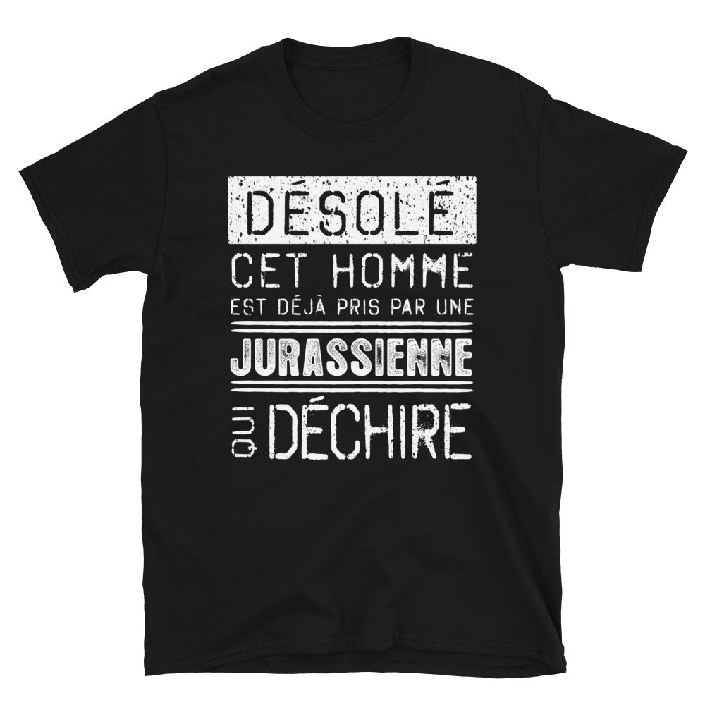 T-shirt Jura noir - Désolé ce mec est pris par une fille qui déchire