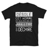 T-shirt Jura noir - Désolé ce mec est pris par une fille qui déchire