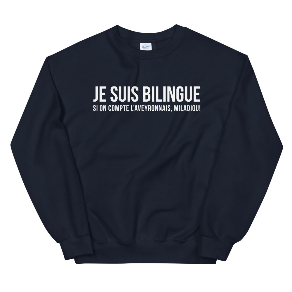 Bilingue Aveyronnais - Sweatshirt - Ici & Là - T-shirts & Souvenirs de chez toi