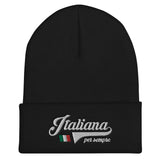 Italiana per sempre - Italienne pour toujours - Bonnet brodé noir à Revers - Ici & Là - T-shirts & Souvenirs de chez toi