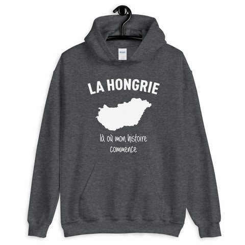 Hongrie là où mon histoire commence - Sweatshirt à capuche - Ici & Là - T-shirts & Souvenirs de chez toi