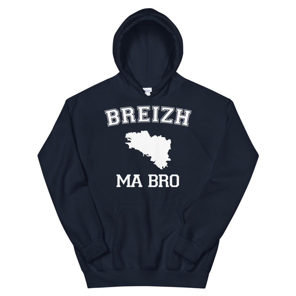 Breizh ma bro - Sweatshirt à capuche Bretagne - Ici & Là - T-shirts & Souvenirs de chez toi