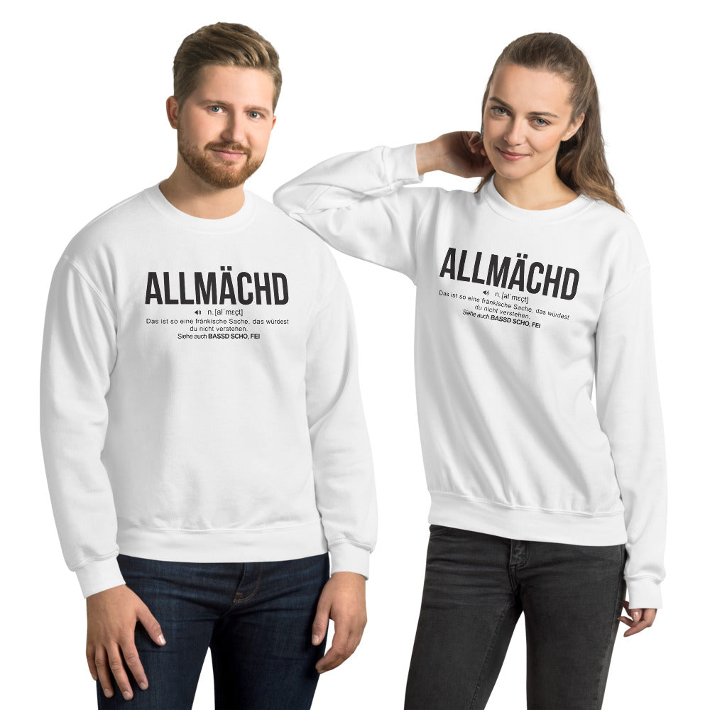 Allmächd Bedeutung - Franken - Sweatshirt - Ici & Là - T-shirts & Souvenirs de chez toi