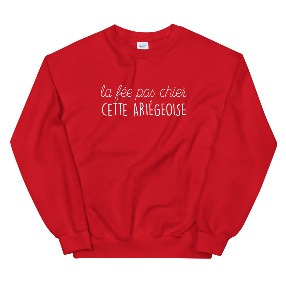 fée pas chier cette Ariégeoise - Sweatshirt - Ici & Là - T-shirts & Souvenirs de chez toi