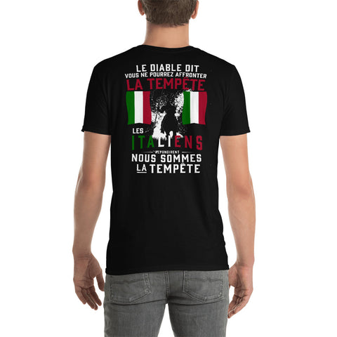 Italiens, nous sommes la tempête - T-shirt Standard - Ici & Là - T-shirts & Souvenirs de chez toi