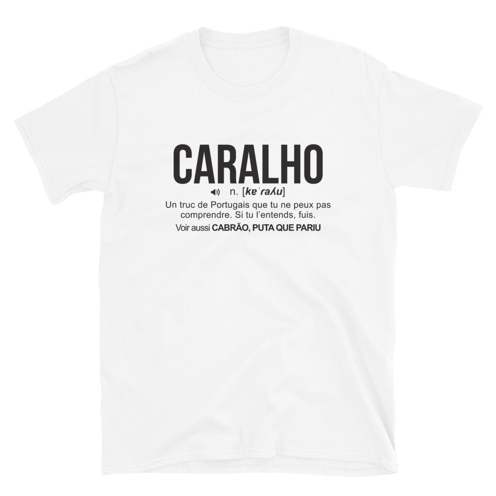 Caralho définition portugaise - T-shirt Standard - Ici & Là - T-shirts & Souvenirs de chez toi