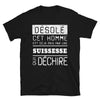 T-shirt Suisse noir - Désolé ce mec est pris par une fille