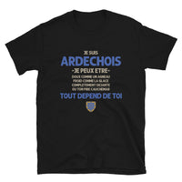 Thumbnail for Ardéchois tout depend de toi - T-shirt Standard - Ici & Là - T-shirts & Souvenirs de chez toi