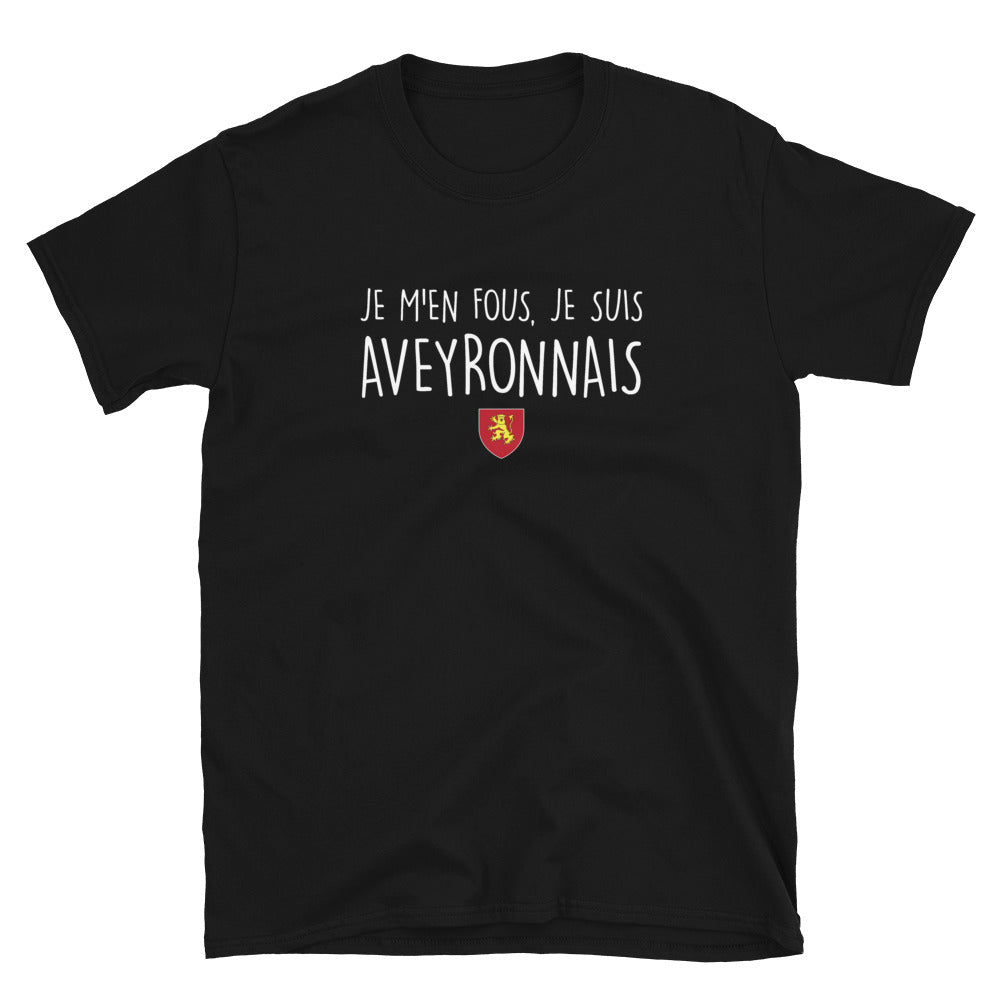 M'en fous je suis Aveyronnais - T-shirt Standard - Ici & Là - T-shirts & Souvenirs de chez toi