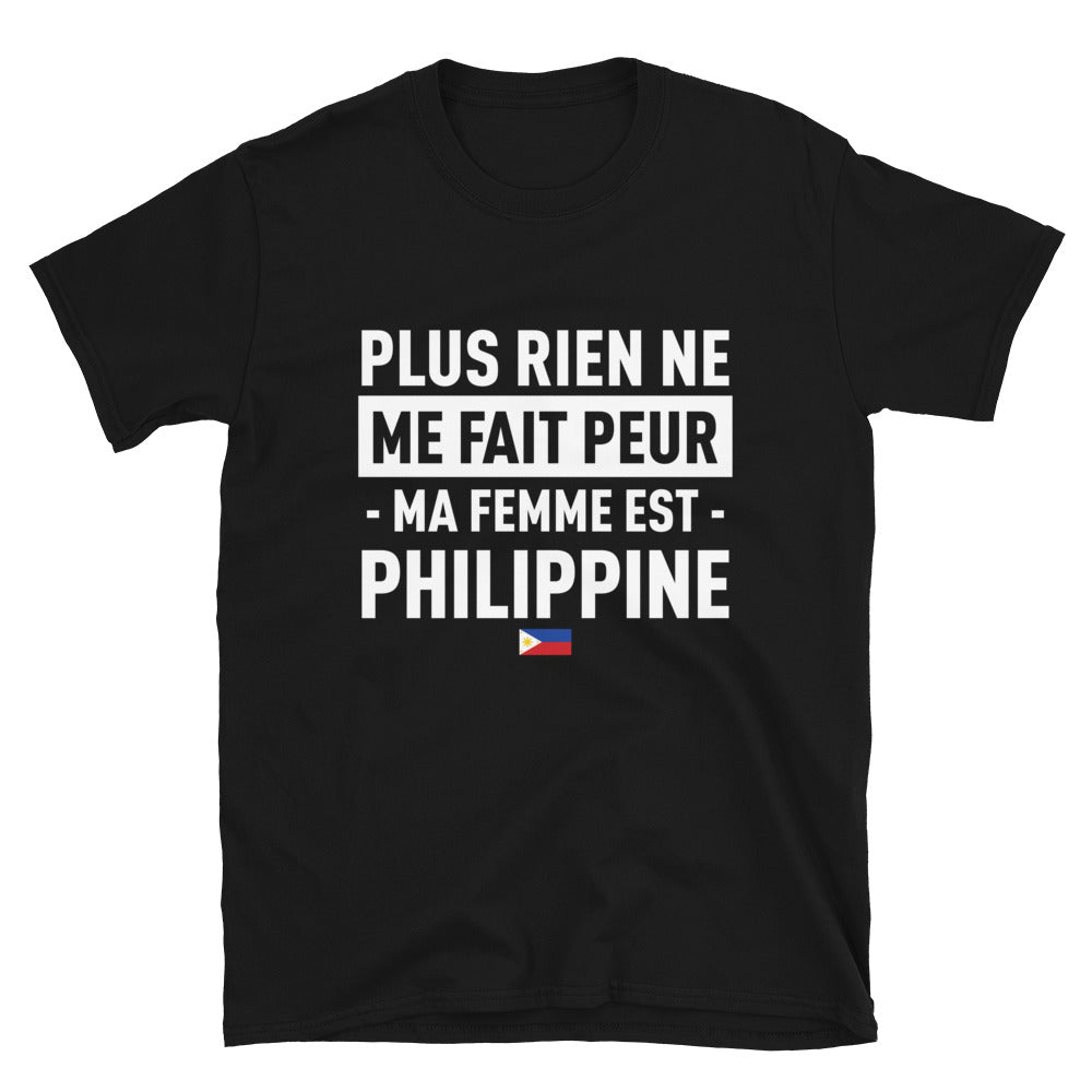 T-shirt Philippine noir - Plus rien ne me fait peur ma femme est