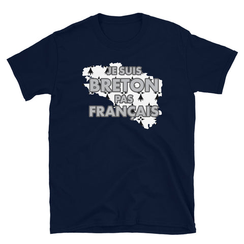 Breton pas Français - T-shirt Standard Unisexe - Ici & Là - T-shirts & Souvenirs de chez toi