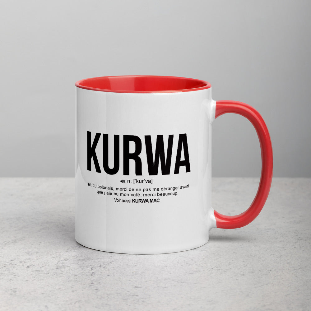 Définition drôle Kurwa pour le café des Polonais le matin  - Mug Tasse Couleurs intérieures - Ici & Là - T-shirts & Souvenirs de chez toi