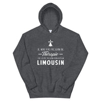 Thumbnail for Pas besoin de Thérapie Limousin - Sweatshirt à capuche - Ici & Là - T-shirts & Souvenirs de chez toi