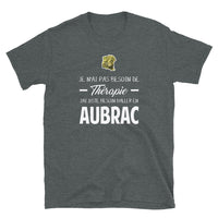 Thumbnail for Je n'ai pas besoin de thérapie j'Ai juste besoin d'aller en Aubrac - Aveyron - Cantal - Lozère - T-shirt Standard - Ici & Là - T-shirts & Souvenirs de chez toi