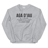 Définition Aga d'Iau, Berry - Sweatshirt - Ici & Là - T-shirts & Souvenirs de chez toi