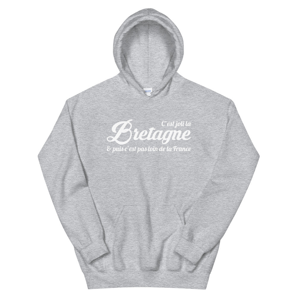 C'est joli, la Bretagne - Sweatshirt à capuche - Ici & Là - T-shirts & Souvenirs de chez toi