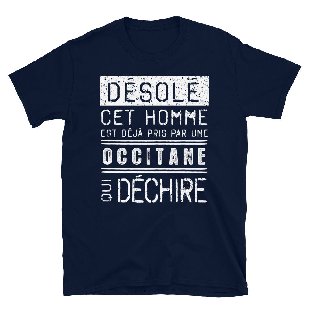T-shirt Occitanie bleu marine - Désolé, ce mec est pris par une fille qui déchire