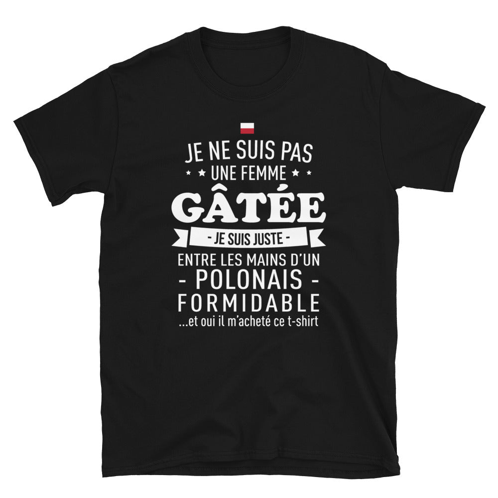 T-shirt Polonais noir - Je ne suis pas gâtée, juste entre les mains d'un Polonais