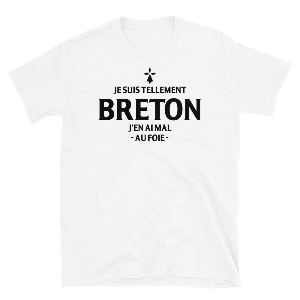 Breton Mal au foie - T-shirt Standard - Ici & Là - T-shirts & Souvenirs de chez toi