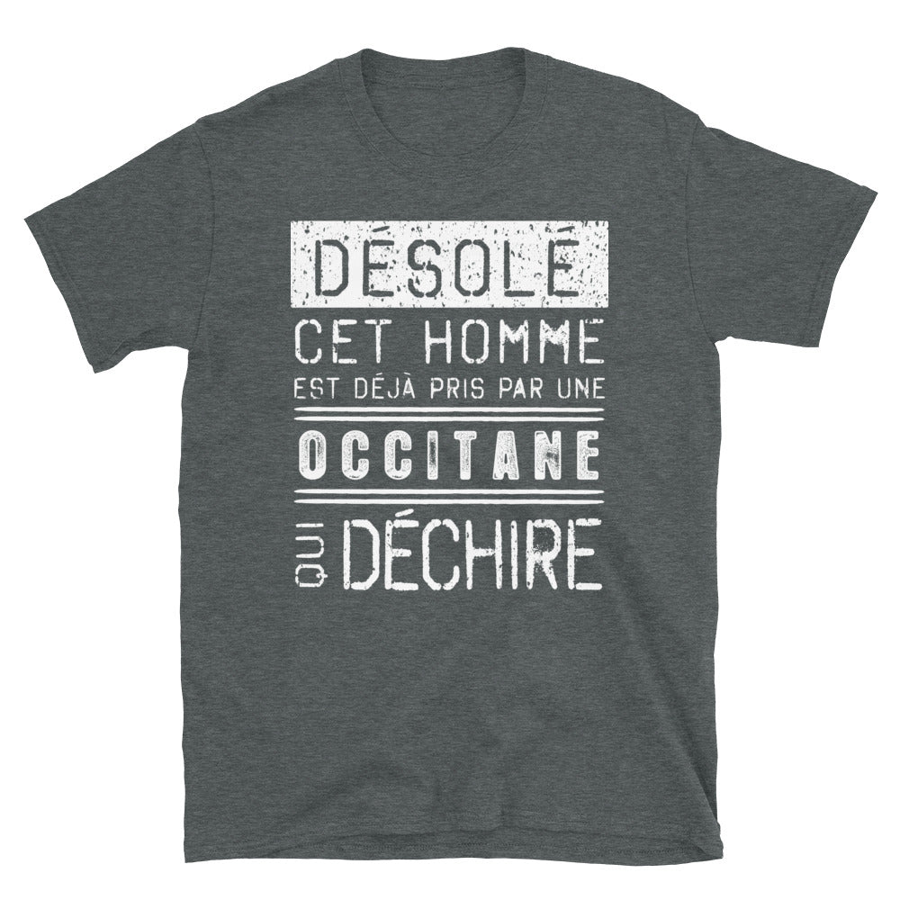 T-shirt Occitanie gris foncé - Désolé, ce mec est pris par une fille qui déchire
