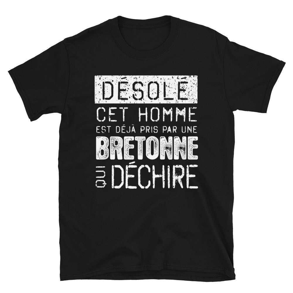 Désolé Bretonne - T-shirts Unisexe Standard - Ici & Là - T-shirts & Souvenirs de chez toi