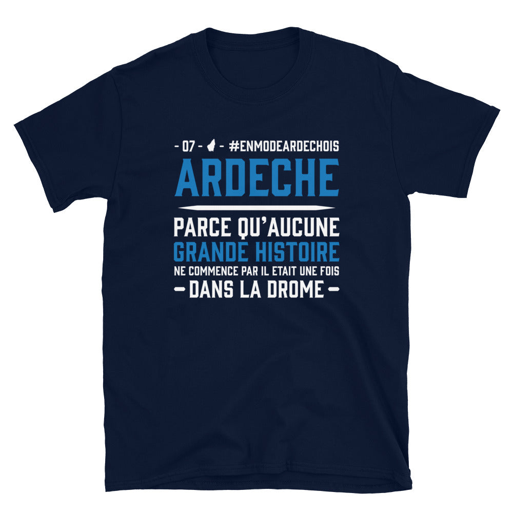 T-shirt Ardèche bleu marine dos - Aucune grande histoire ne commence par il était une fois