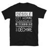 T-shirt Biterroise noir - Désolé ce mec est pris par une fille