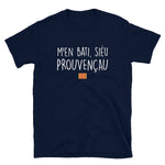 M'en Bati siéu Prouvençau - Provence - T-shirt Standard - Ici & Là - T-shirts & Souvenirs de chez toi