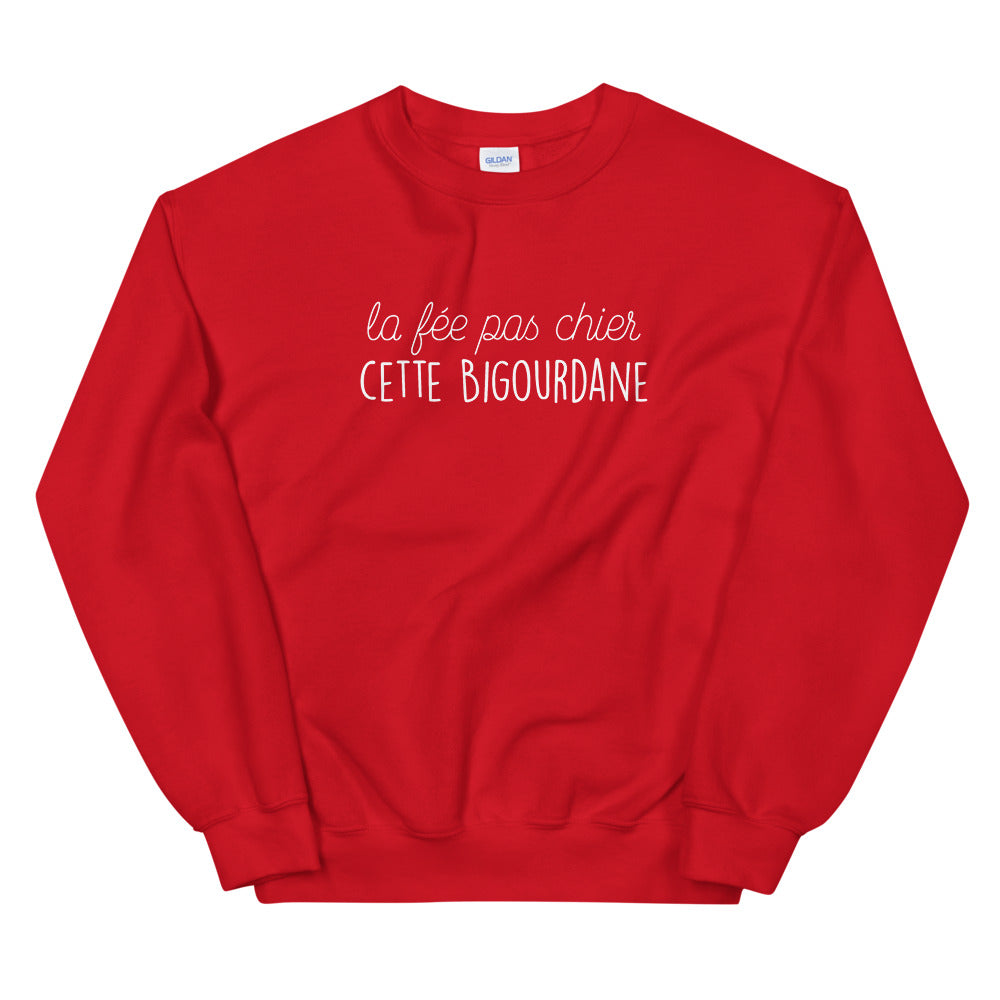 fée pas chier cette bigourdane - Sweatshirt - Ici & Là - T-shirts & Souvenirs de chez toi