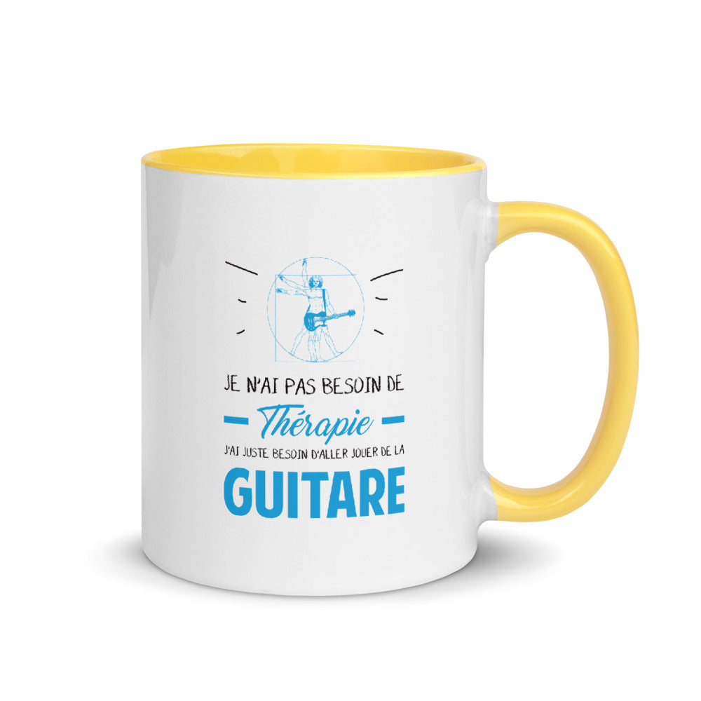 Mug ou tasse pour les guitaristes - à Intérieur Coloré je n'ai pas besoin de thérapie - Ici & Là - T-shirts & Souvenirs de chez toi