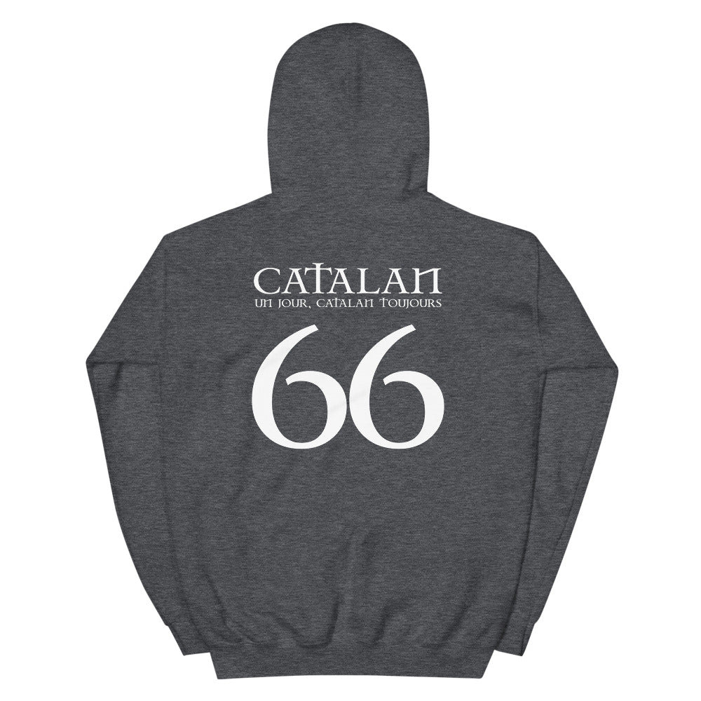 Catalan un jour, Catalan toujours 66 - Sweatshirt à capuche - Ici & Là - T-shirts & Souvenirs de chez toi