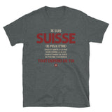 Suisse ça dépend de toi - T-shirt Standard - Ici & Là - T-shirts & Souvenirs de chez toi