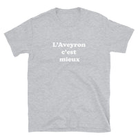 Thumbnail for L'Aveyron c'Est mieux  - T-shirts Unisexe Standard - Ici & Là - T-shirts & Souvenirs de chez toi