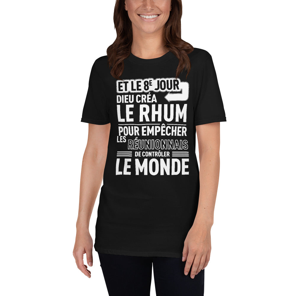 8e jour Dieu créa le Rhum pour empêcher les Réunionnais - T-shirt Standard - Ici & Là - T-shirts & Souvenirs de chez toi