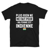 T-shirt femme indienne noir - Plus rien ne me fait peur