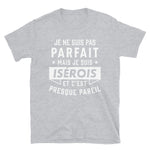 Parfait Isérois v2 -  T-Shirt standard - Ici & Là - T-shirts & Souvenirs de chez toi