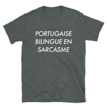 Portugaise Sarcasme - T-shirts Unisexe Standard - Ici & Là - T-shirts & Souvenirs de chez toi