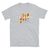 Thumbnail for Catalan pas Français - T-shirt Standard - Ici & Là - T-shirts & Souvenirs de chez toi