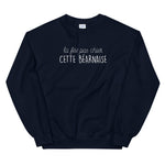fée pas chier cette Béarnais - Sweatshirt - Ici & Là - T-shirts & Souvenirs de chez toi