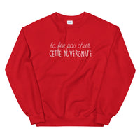 Thumbnail for fée pas chier cette Auvergnate - Sweatshirt - Ici & Là - T-shirts & Souvenirs de chez toi