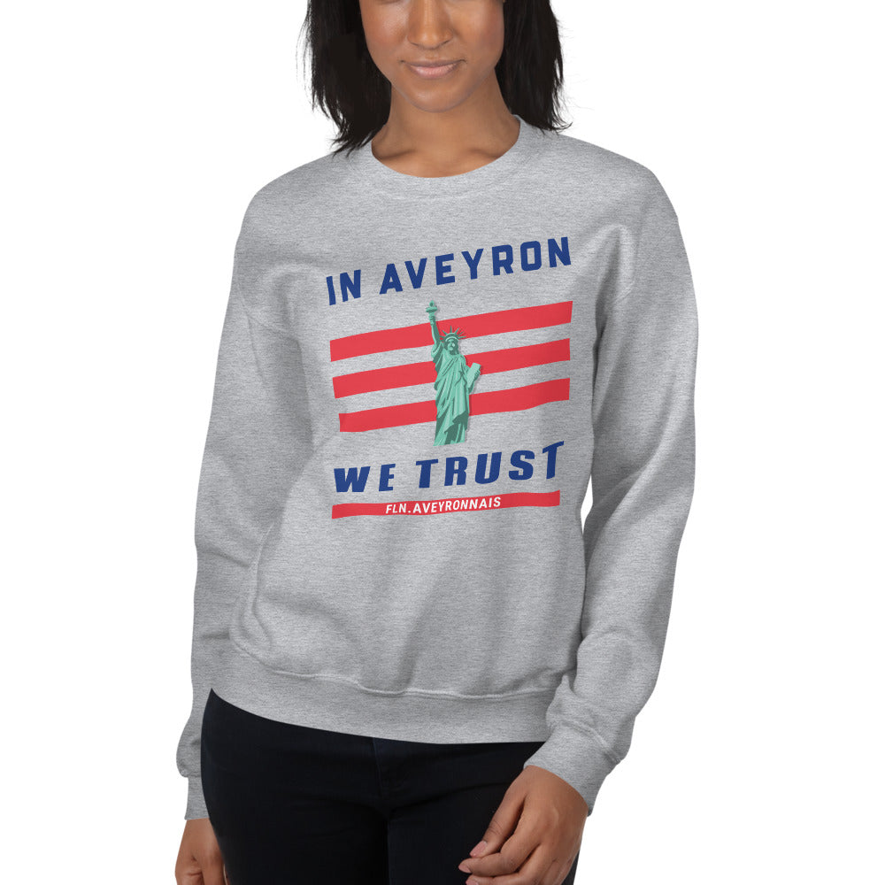 Sweatshirt Aveyron - In AVEYRON we trust face